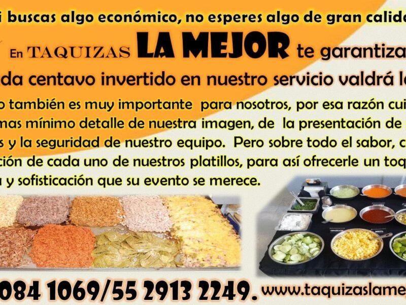 Taquizas LA MEJOR